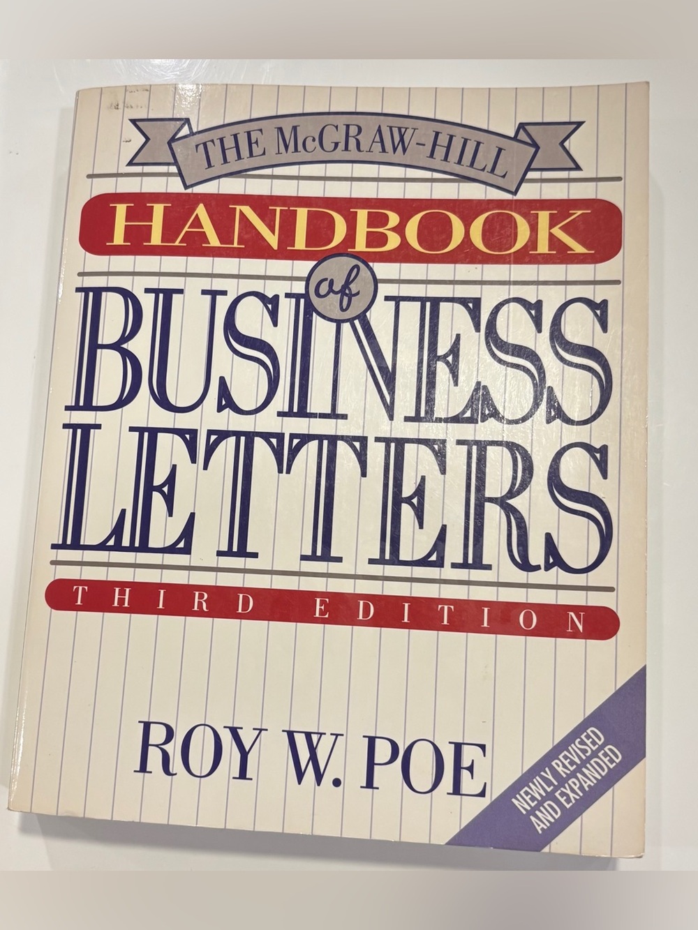 The McGraw-Hill Handbook of Business Letters - Roy W. Poe